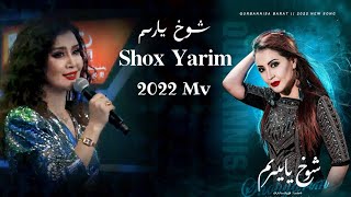 Shox Yarim  | شوخ يايرىم |  Uyghur 2022 | Уйгурча нахша  | Uyghur nahxa Uyghur songs