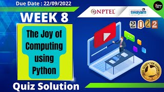 NPTEL The Joy of Computing using Python Week 8 Quiz Assignment Solutions | July 2022 | IIT Ropar
