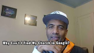 Why Can’t I Find My Church on Google (3 Reasons & Fixes!)