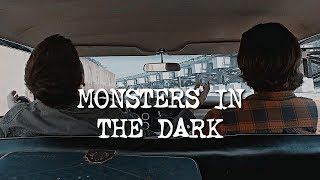Sam & Dean • Monsters in the Dark