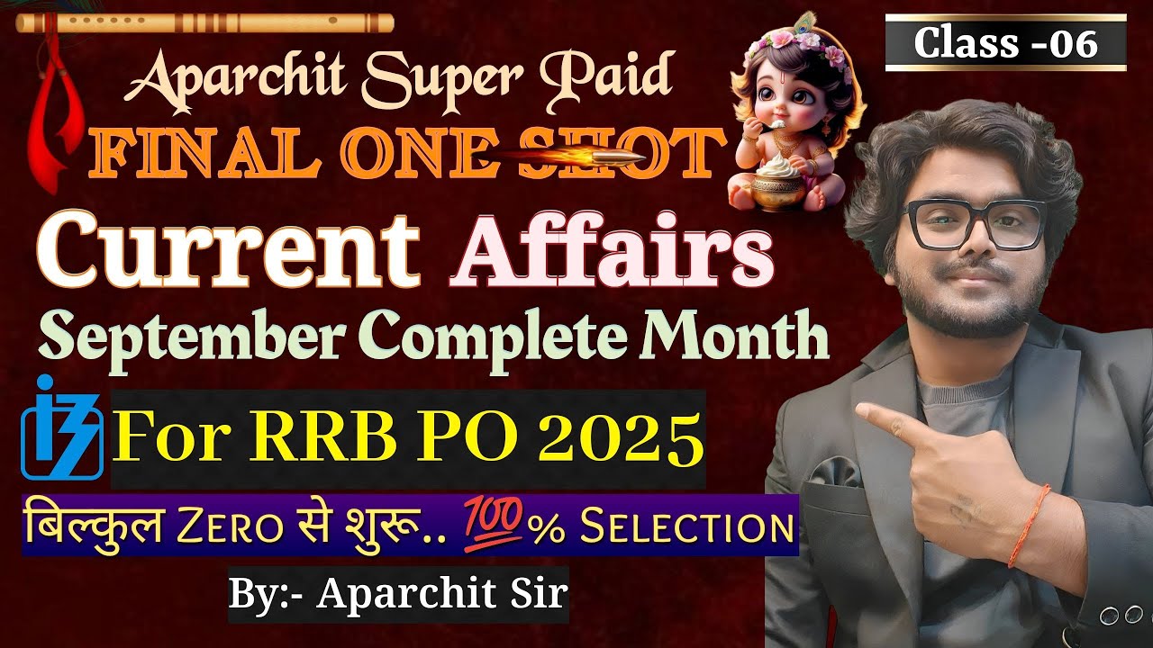 🔥Final OneShot September Paid Complete Current Affairs For RRB PO 2025 ...