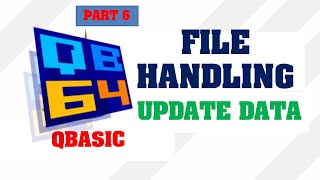 Update Records in File Handling in QBasic || Make Easy
