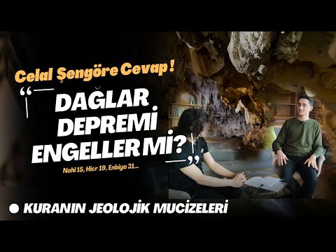 Kurandaki Jeolojik Mucizeler ve Dağların Depremi Engellemesi Celal Şengör'e Cevap  Celal Beşirov