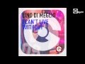 LINO DI MEGLIO - I Can't Live Without