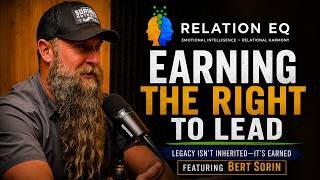 Earning The Right To Lead | Bert Sorin