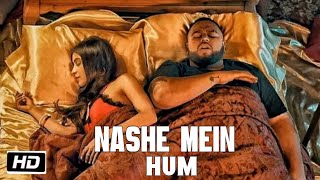 nashe me hum maze me hum | kiniya de dil tode kuch bhi nahi yaad | mein main ham | T-Series Recordz