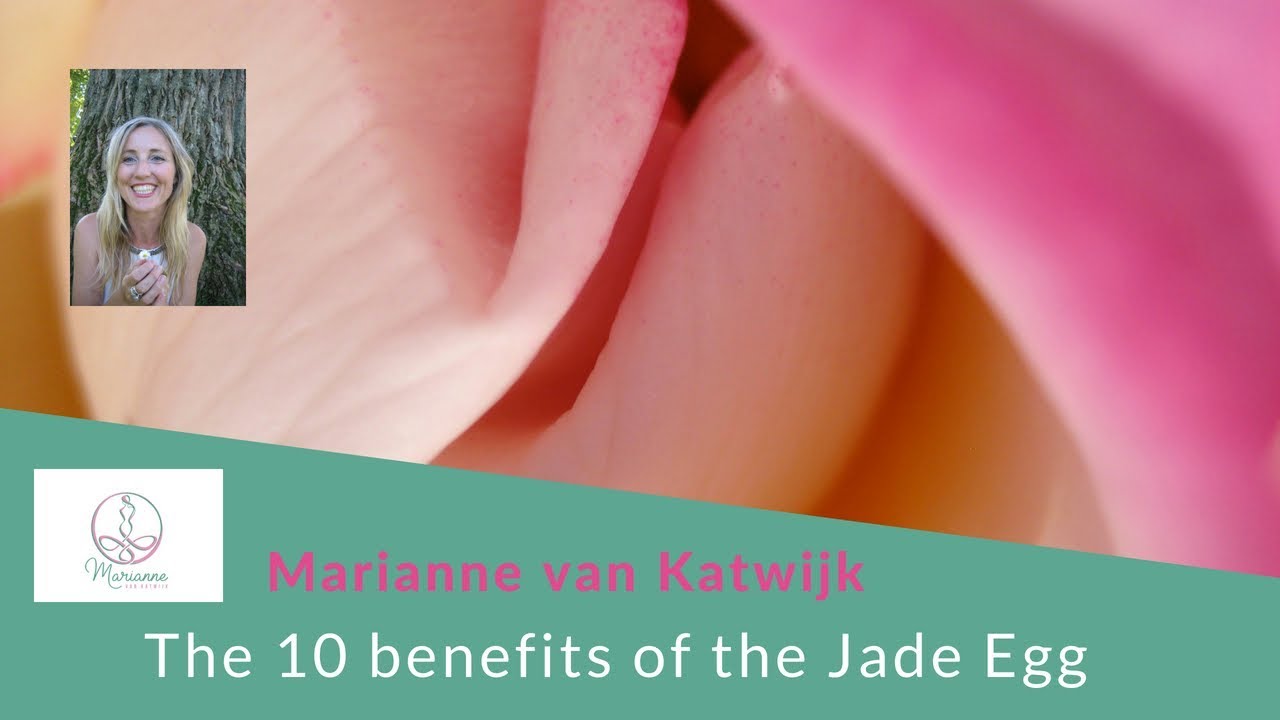 YONI EGG The 10 benefits of using the Jade Egg YouTube