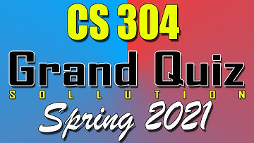 CS304 Grand Quiz Spring 2021 | Today CS304 Grand Quiz Spring 2021 | Live Attempt