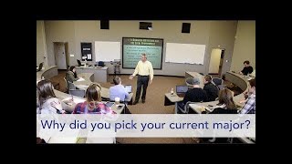 Why Did You Pick Your Major?