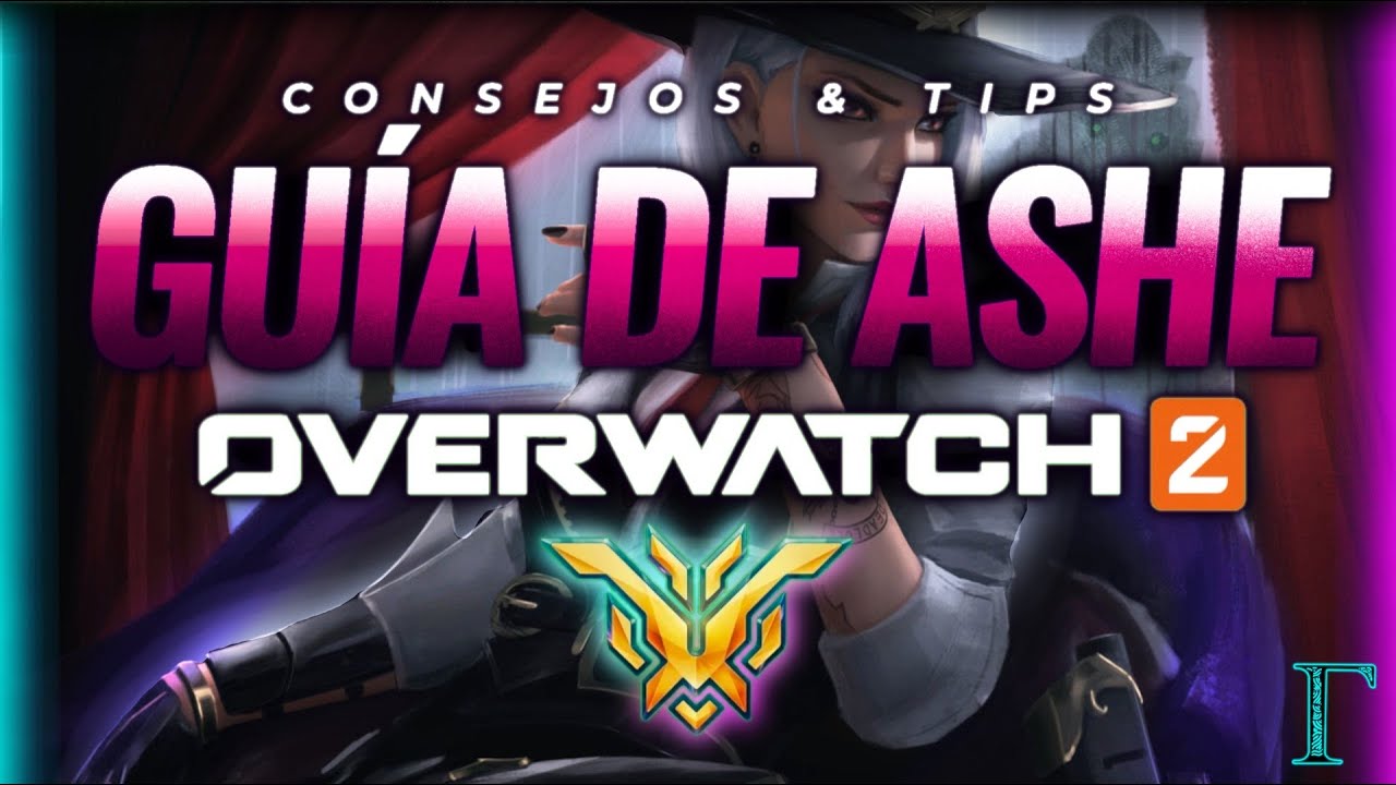 🧨 Consejos & Tips de Ashe Overwatch 2 | Guía de Overwatch 2 - YouTube