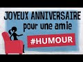 Anniversaire  une amie femme avec humour