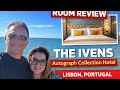 Luxury Hotel Room Review | The Ivens Autograph Collection Lisbon 🇵🇹