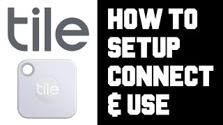 How To Set up Tile Key Finder - Tile Mate How To Set up, Use, Connect, Activate Instructions, Guide screenshot 4