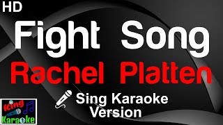 🎤 Rachel Platten - Fight Song (Karaoke Version)