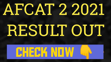 Afcat 02/2021 Result Out | AFCAT Result Out 2021 | How To Check Afcat 02/2021 Result | AFCAT Result