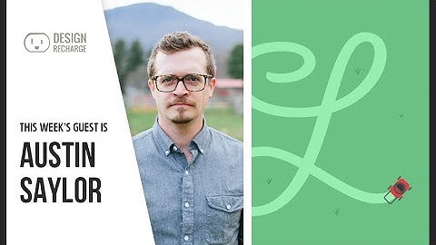 Austin Saylor // Animating Lettering