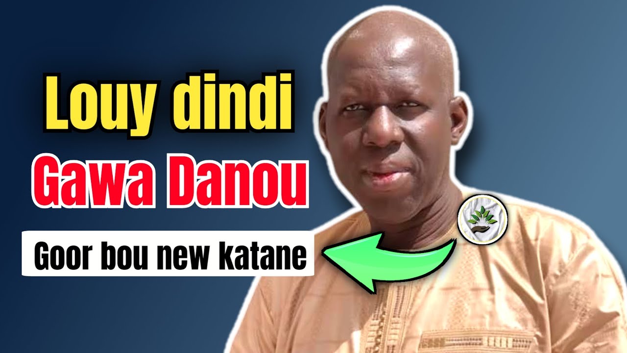 Louy dindi Awra bou Noy Wala Goor bouy Gawa Danou