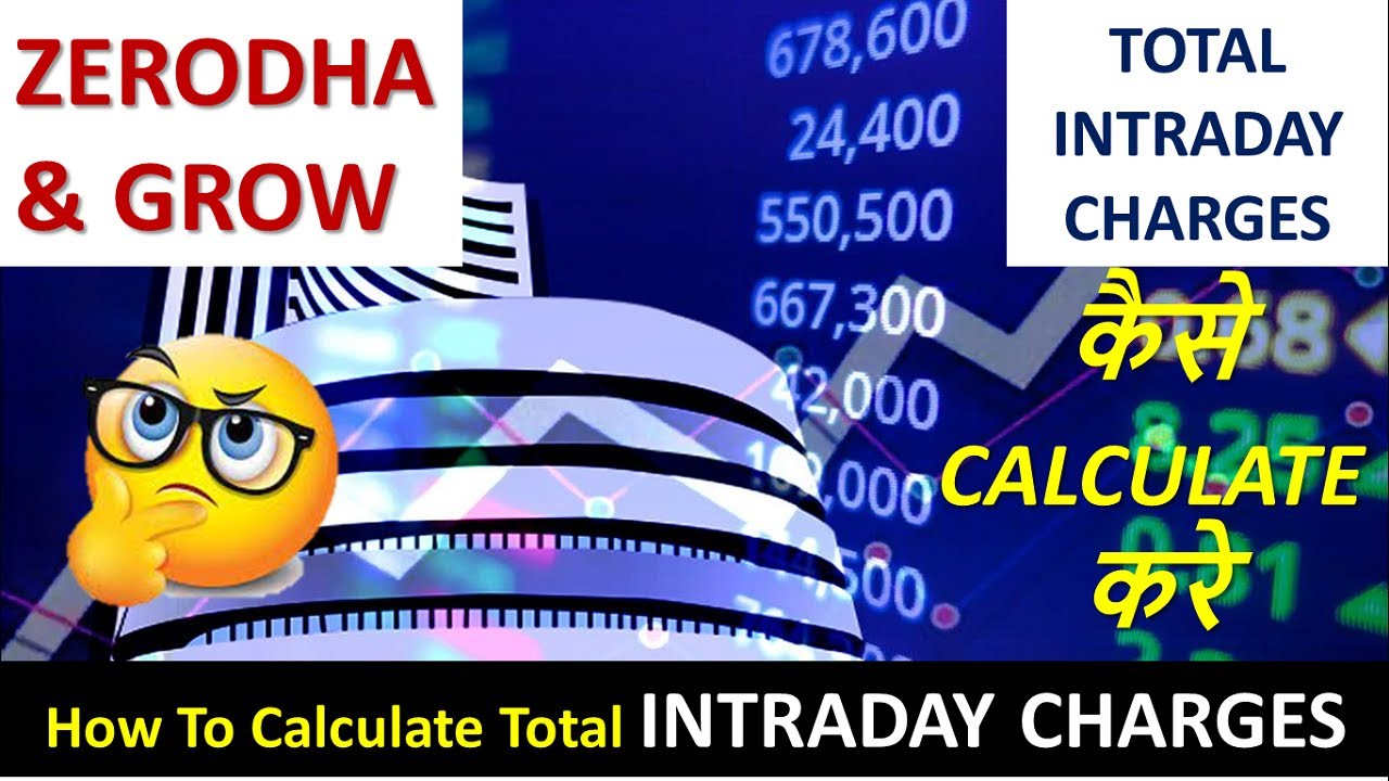 How To Calculate Intraday Charges | Share Market Charges | Demat Broker Charges