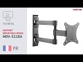 Tutoriel support orientable mural pour tv mov311ba