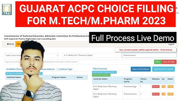 GUJARAT ACPC CHOICE FILLING FOR M.PHARM & M.TECH | Full Process Demo | ACPC COUNSELLING 2023