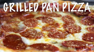 GRILLED Pan Pizza on the Big Green Egg | Man Who Eats