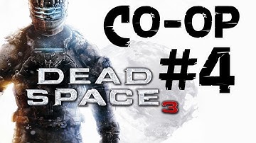 Dead Space 3 - Co-Op Walkthrough w/MrManPacster & Friend - Part 4 - Ellie You WHORE [HD]