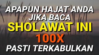 WHATEVER HIS WISH, READ THIS SHOLAWAT 100X, His Wish Will Be Granted | The Miracle of sholawat