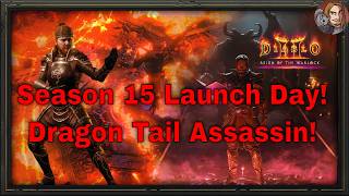 D2R RotW Season 15 Launch Day 1! (Dragon Tail Assassin!)