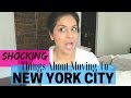 5 MOST SHOCKING Things About Moving to NEW YORK CITY