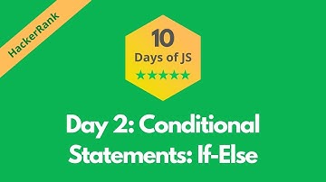 HackerRank Day 2: Conditional Statements: If-Else problem solution in JavaScript | 10 Days of JS
