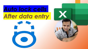 Auto lock entry after Data entry in EXCEL