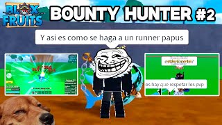 BOUNTY HUNTER #2 - MEMES Y HUMOR | BLOX FRUIT