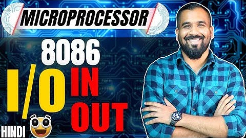 I/O Addressing Mode : IN and OUT Explained in Hindi l 8086 Microprocessor