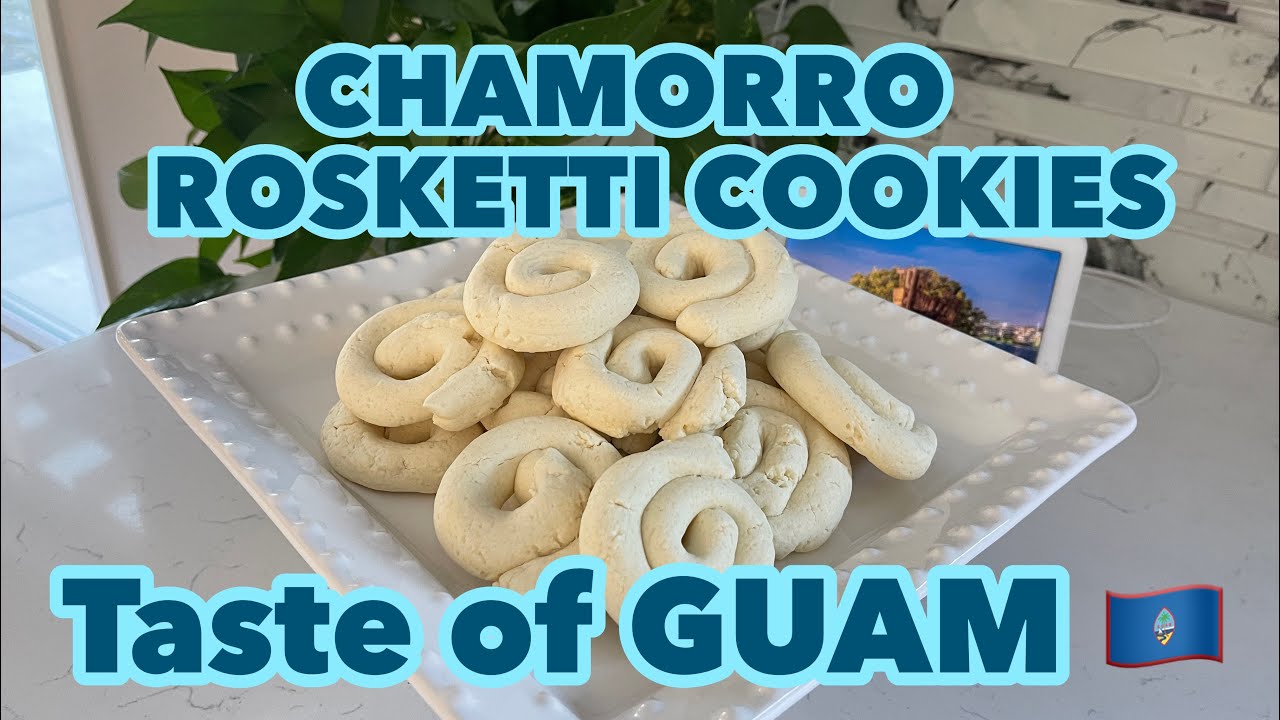 CHAMORRO ROSKETTI COOKIES/ TASTE Of GUAM 🇬🇺 2022 YouTube
