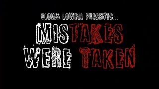 MISTAKES WERE TAKEN -|- Trailer #1
This is the new trailer for the upcoming show.
INSTAGRAM: https://www.instagram.com/clovislowell/ MISTAKES WERE TAKEN -|- Trailer #1