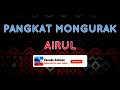 Pangkat Mongurak - Airul | Karaoke Sabahan