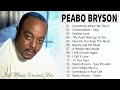 The Very Best Of Peabo Bryson - Peabo Bryson Greatest Hits Full Album