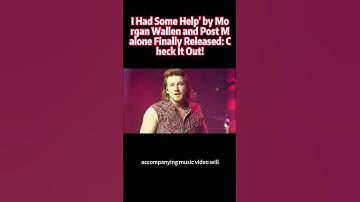 Thumbnail of 'I Had Some Help' by Morgan Wallen and Post Malone Finally Released: Check It Out!