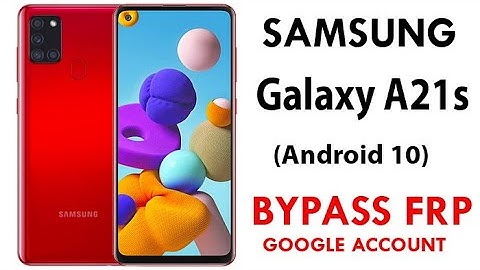 SAMSUNG Galaxy A21s (SM-A217M/DS) FRP/Google Lock Bypass (Android 10) WITHOUT PC