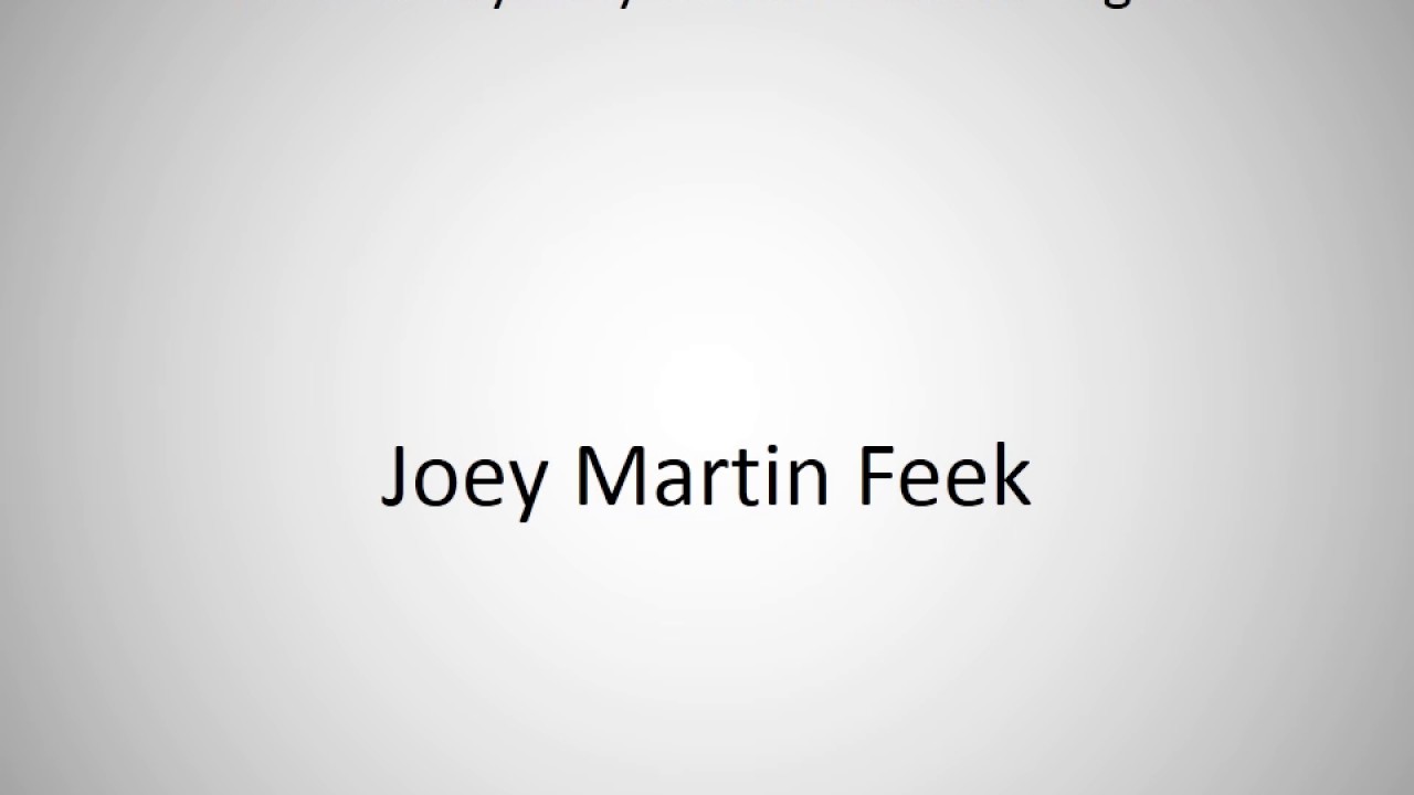 How To Say Joey Martin Feek In English YouTube