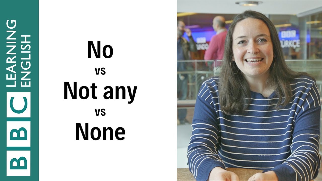 No vs Not any vs None - English In A Minute