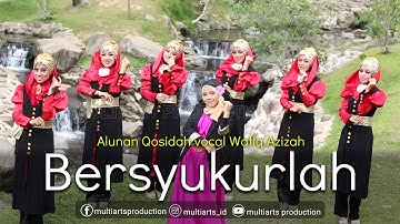 BERSYUKURLAH - WAFIQ AZIZAH (Official Music Video)