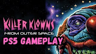 Killer klowns From Outer space gameplay Unleashed live PS5