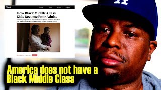 America does not have a Black Middle Class Net Worth