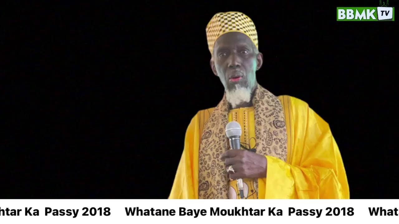 Whatane Baye Moukhtar ka  Passy 2018 partie 1