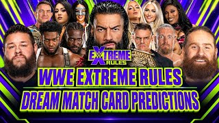 WWE EXTREME RULES 2026 DREAM MATCH CARD PREDICTIONS! 🤯 | FANTASY BOOKING