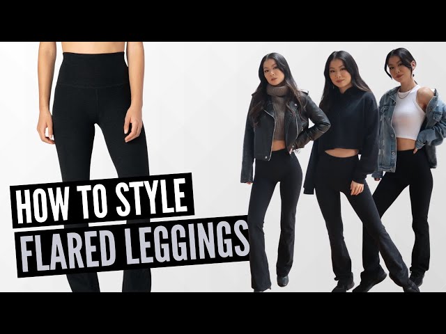 How to Style Flared Leggings aka Yoga Pants 