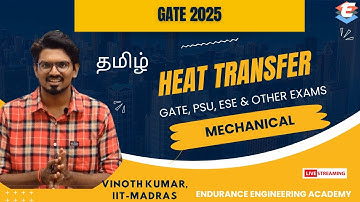 Heat Transfer (in Tamil) Free Session | GATE, ESE, PSUs | EEA | Tamil