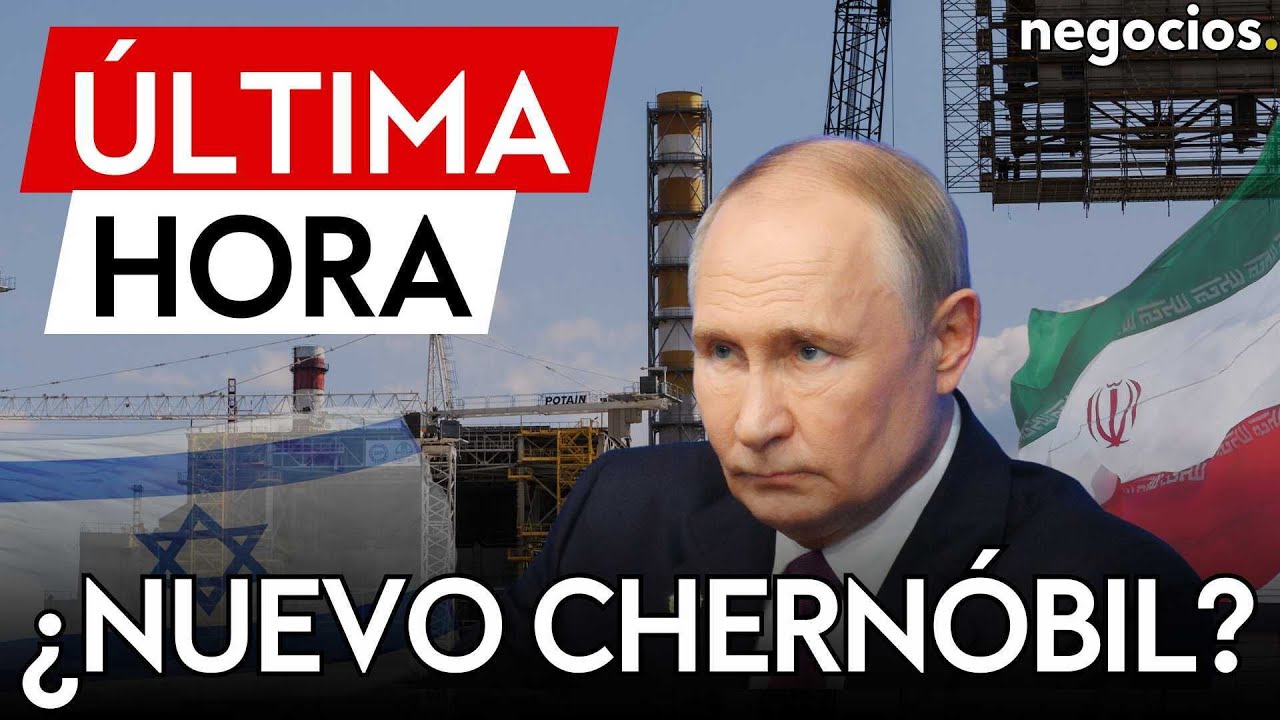 ÚLTIMA HORA | Rusia advierte sobre una catástrofe similar a Chernóbil en Irán.