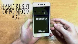 Hard Reset | Wipe Data | Pattern Unlock | Oppo Neo 9 A37